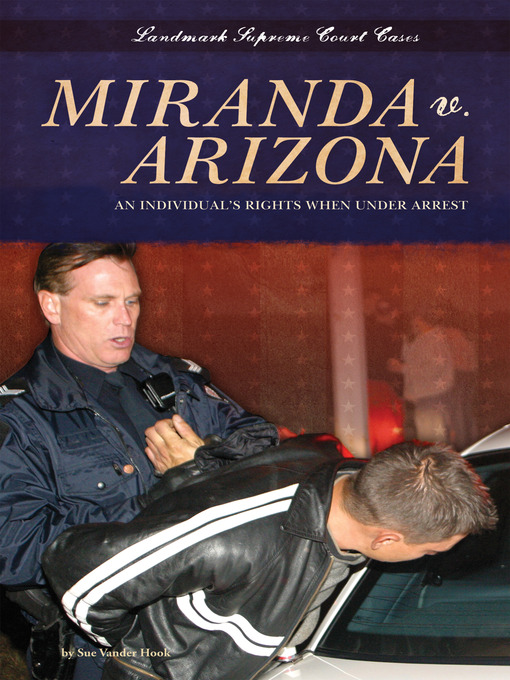 Title details for Miranda v. Arizona by Sue Vander Hook - Wait list